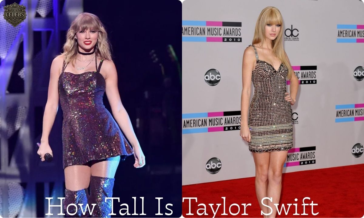 How Tall Is Taylor Swift